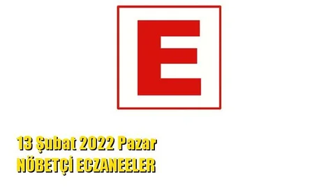 Mersin Nöbetçi Eczaneler 13 Şubat 2022 Pazar