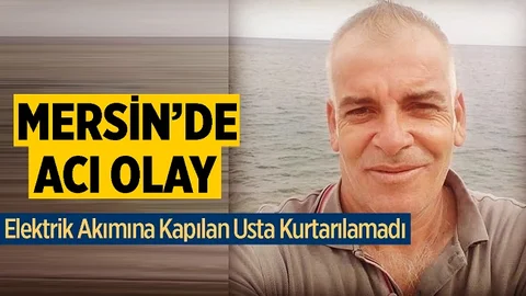 Elektrik Akımına Kapılan Beyaz Eşya Tamircisi Kurtarılamadı