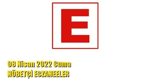 Mersin Nöbetçi Eczaneler 08 Nisan 2022 Cuma