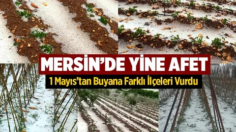 Mersin'de Yüksek Kesimler Doluya Teslim Oldu