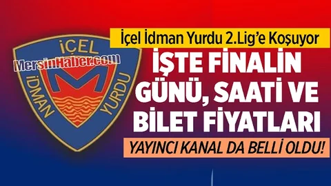 Mersin’in Takımı Finalde Fethiyespor İle Karşılaşacak! İşte Maça Dair Herşey…