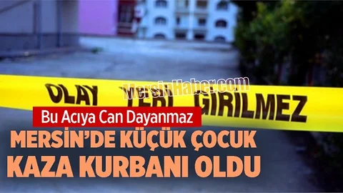 3 Yaşındaki Çocuk Kamyon Altında Kaldı