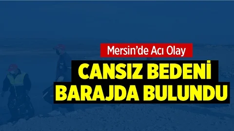Baraj Gölüne Düşen Vatandaşın Cansız Bedenini Çevredekiler Buldu