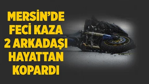 Yakın Arkadaşlar Motosiklet Kazasında Yaşamını Yitirdi