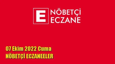 Mersin Nöbetçi Eczaneler 07 Ekim 2022 Cuma