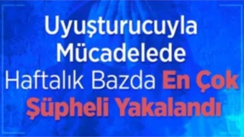 7 Bin 174 Şüpheli Gözaltına Alınırken Haftalık Bazda Bugüne Kadar Ki En Fazla Yakalama Sayısına Ulaşılmış Oldu.