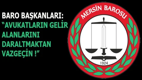Bazı Kanun Hükümlerinde Değişiklik Yapılması Hakkındaki Kanun Teklifinin 5. Maddesine Avukatlardan Tepki