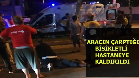 Mersin'de Araç Bisikletliye Çarptı