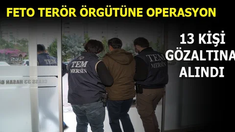 Mersin Polisinden FETÖ Terör Örgütüne Operasyon