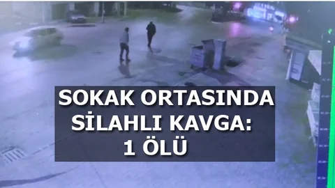 Sokak Ortasında Silahlı Bıçaklı Kavga:1 Ölü
