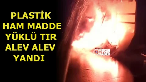 Plastik Ham Madde Yüklü TIR'da Yangın