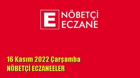 Mersin Nöbetçi Eczaneler 16 Kasım 2022 Çarşamba