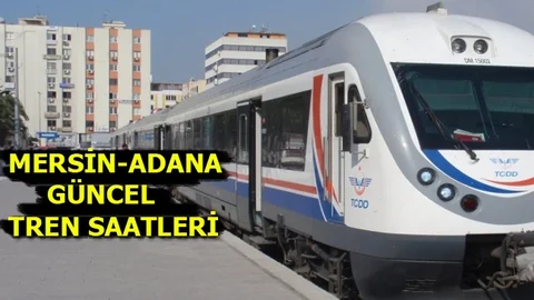 Mersin-adana Güncel Tren Saatleri