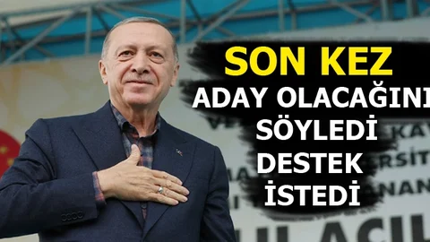 Cumhurbaşkanı Erdoğan'dan Adaylık Açıklaması