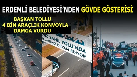 Başkan Tollu'dan 4 Bin Araçlık Gövde Gösterisi