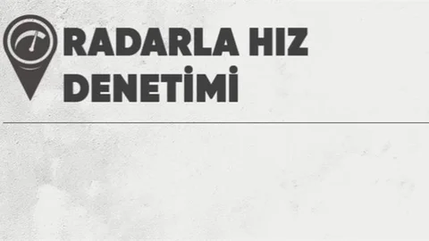 Ülke Genelinde Radarla Hız Denetimi Gerçekleştirildi