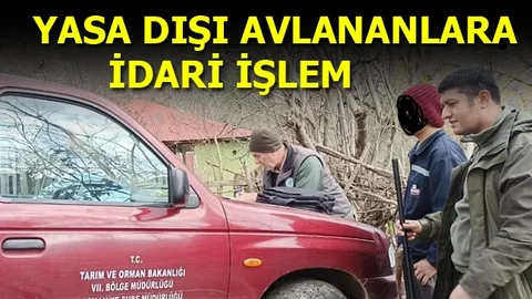 Yasa Dışı Avlananlara Ceza Yağdı