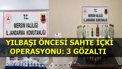 Jandarmadan Yılbaşı Öncesi Sahte İçki Operasyonu: 3 Gözaltı