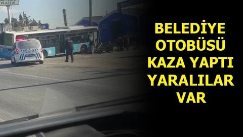Mersinde Kamyon İle Belediye Otobüsü Çarpıştı, Yaralılar Var