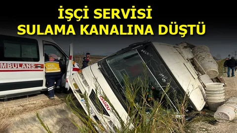 İşçi Servisi Sulama Kanalına Düştü