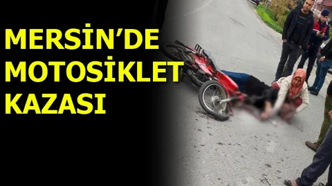 Mersin'de Motosiklet Kazası