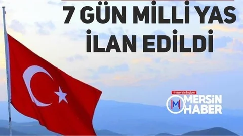 Türkiye'de Yas İlan Edildi
