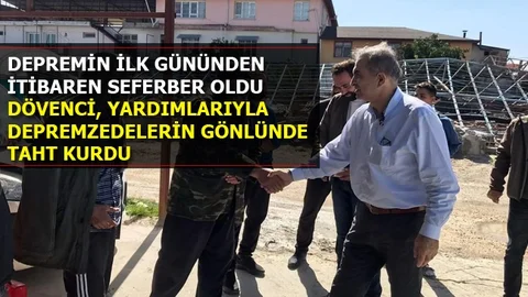 Dövenci'den Örnek Davranış, Depremzedelere Yardımı Biran Olsun Esirgemedi