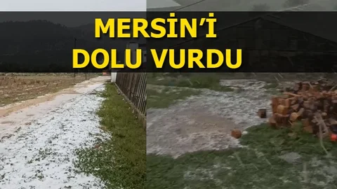 Mersin'i Dolu Vurdu