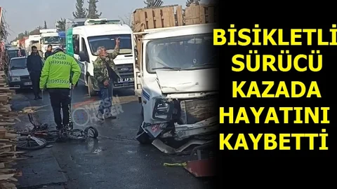 Kamyonet Bisiklete Çarptı: 1 Ölü