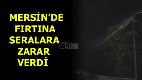 Mersin'de Yağmur ve Fırtına Etkili Oldu