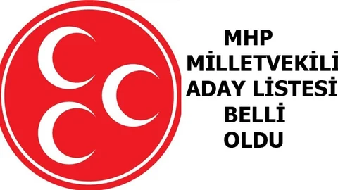 MHP Mersin Milletvekili Aday Listesi Belli Oldu