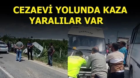 Tarsus Cezaevi Yolunda Kaza, Yaralılar Var