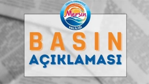 Mersin Valiliğinden 18 Kasım'da Yaşanan Şiddetli Sağanak Yağış İle İlgili Açıklama