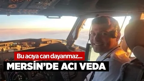 Mersinli Pilota Acı Veda