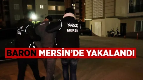 ‘Baron’ Mersin Polisinden Kaçamadı