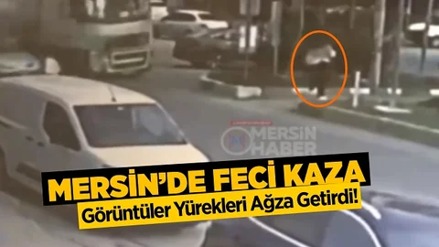 Mersin’de Feci Kaza, Yaralılar Var