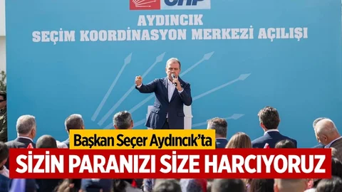 Seçer; “Sizin Paranızı Size Harcıyoruz”