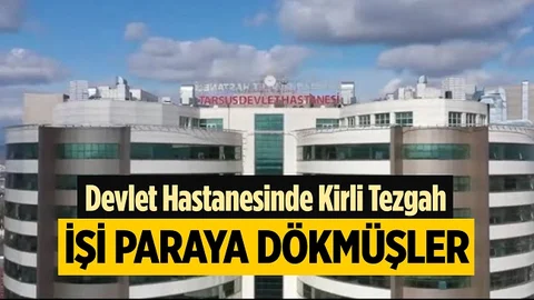 Tarsus’ta Hastaları Özele Yönlendirenlere Operasyon