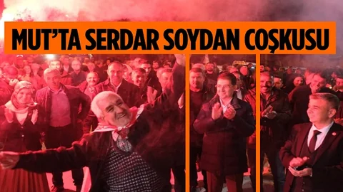 Serdar Soydan Mut’ta Coşkuyla Karşılandı
