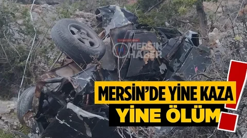 Mersin’de Yine Kaza Yine Can Kaybı