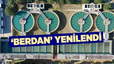 Berdan İçme Suyu Arıtma Tesisi’nin Kullanım Ömrü 20 Yıl Uzadı