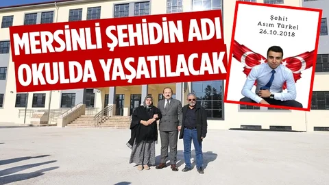Şehit Asım Türkel’in Adı Okulda Yaşayacak