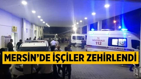 Mersin’de Fabrika İşçileri Zehirlendi