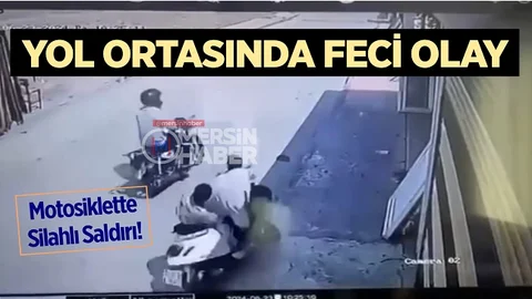 Mersin’de Silahlı Saldırı, Olay Anı Kamerada