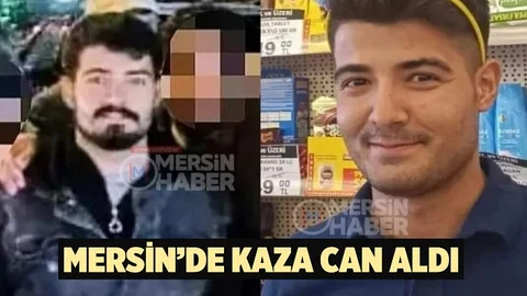Mersin’de Feci Kaza Can Aldı