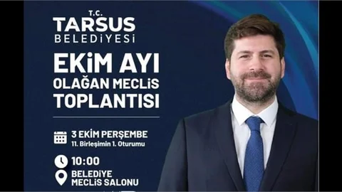 TARSUS BELEDİYESİ EKİM AYI TOPLANTISINI YARIN YAPACAK