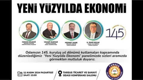 "YENİ YÜZYILDA EKONOMİ" PANELİ BUGÜN