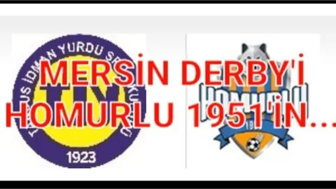 MERSİN DERBY'İ HOMURLU'NUN