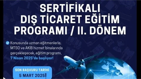 Mersin'de “Sertifikalı Dış Ticaret Eğitim Programı”