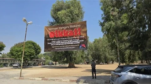 MERSİN BÜYÜKŞEHİR’DEN ORMAN YANGINLARINA KARŞI “AFİŞLİ UYARI!”